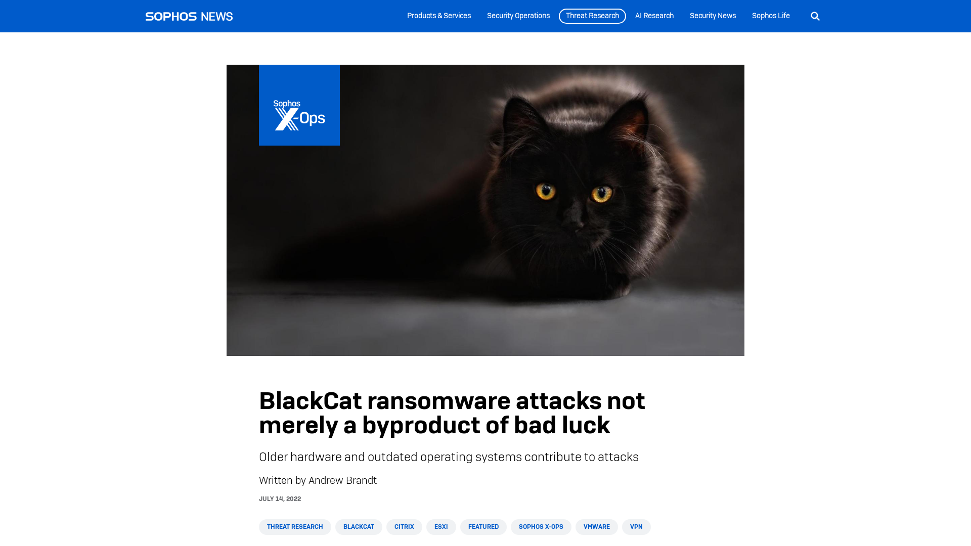 BlackCat ransomware attacks not merely a byproduct of bad luck – Sophos News