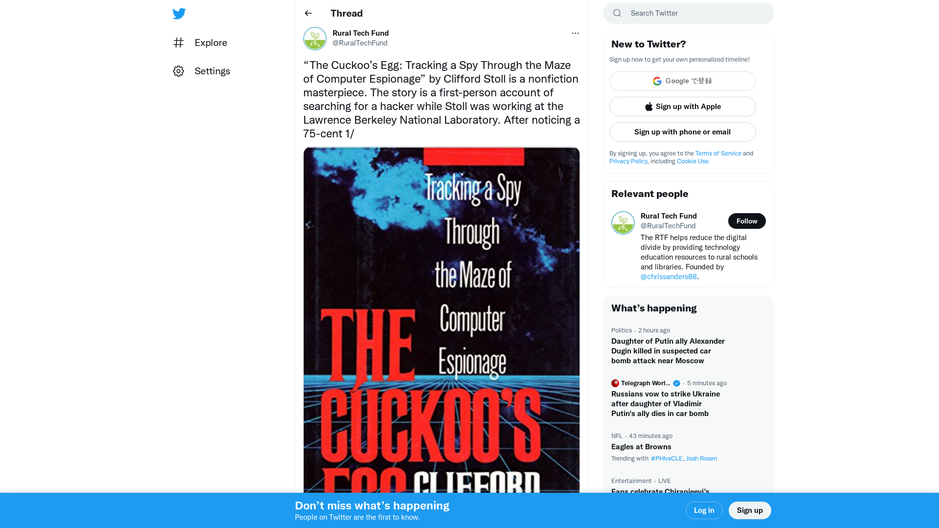 Rural Tech Fund on Twitter: "“The Cuckoo’s Egg: Tracking a Spy Through the Maze of Computer Espionage” by Clifford Stoll is a nonfiction masterpiece. The story is a first-person account of searching for a hacker while Stoll was working at the Lawrence Berkeley National Laboratory. After noticing a 75-cent 1/ https://t.co/Dd4j7Z7CYF" / Twitter