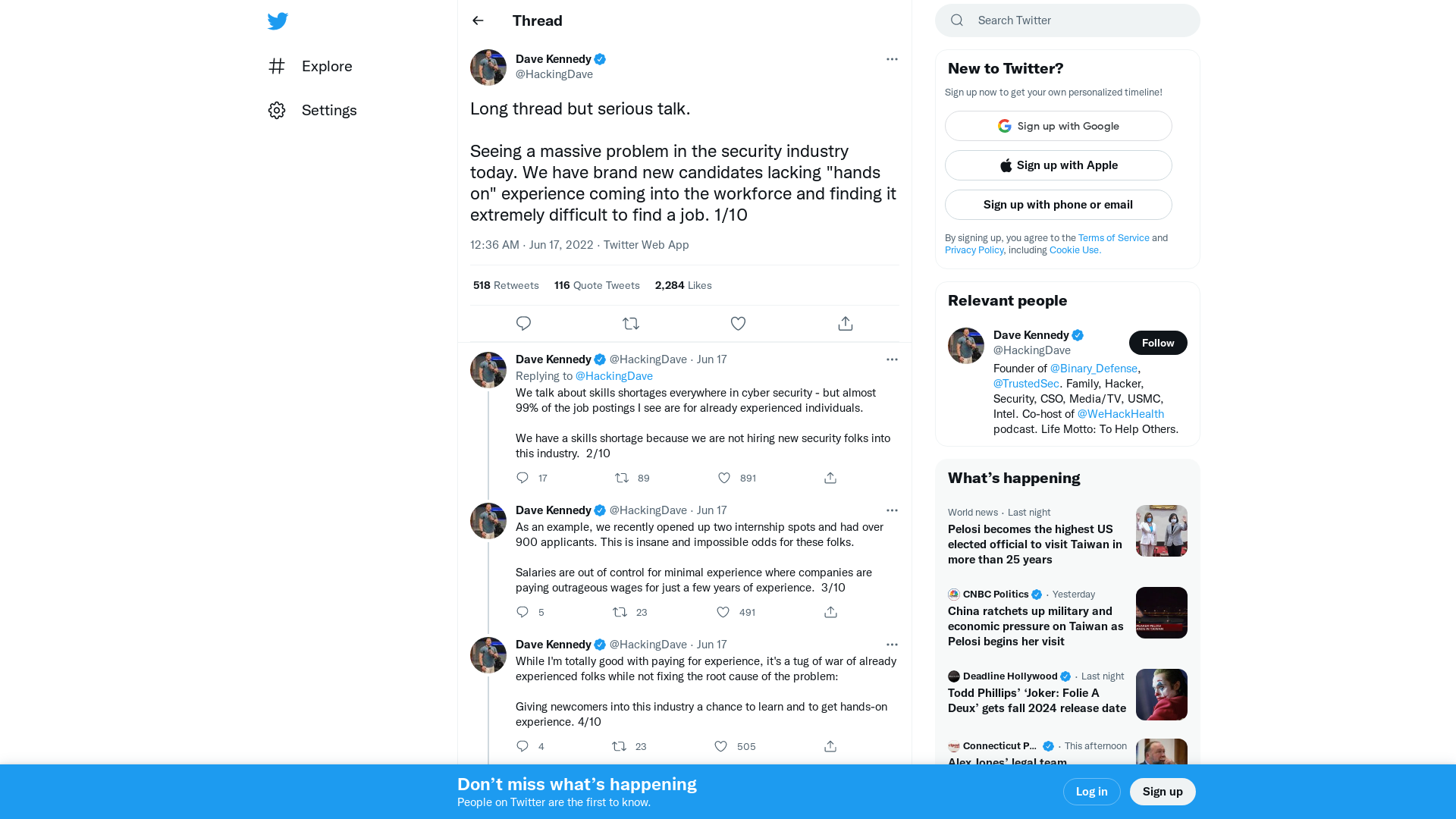 Dave Kennedy on Twitter: "Long thread but serious talk. Seeing a massive problem in the security industry today. We have brand new candidates lacking "hands on" experience coming into the workforce and finding it extremely difficult to find a job. 1/10" / Twitter