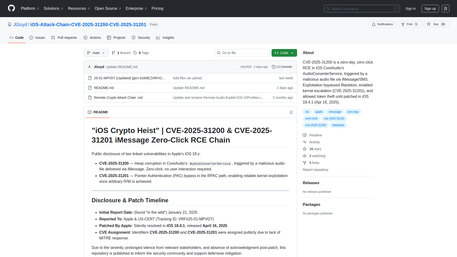 GitHub - JGoyd/iOS-Attack-Chain-CVE-2025-31200-CVE-2025-31201: CVE-2025-31200 is a zero-day, zero-click RCE in iOS CoreAudio’s AudioConverterService, triggered by a malicious audio file via iMessage/SMS. Exploitation bypassed Blastdoor, enabled kernel escalation (CVE-2025-31201), and allowed token theft until patched in iOS 18.4.1 (Apr 16, 2025).