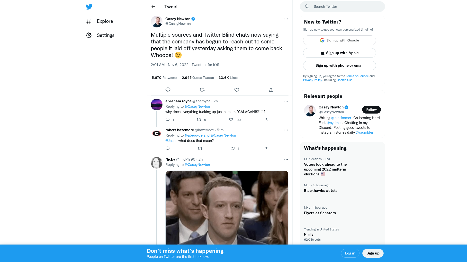 Casey Newton on Twitter: "Multiple sources and Twitter Blind chats now saying that the company has begun to reach out to some people it laid off yesterday asking them to come back. Whoops! 🥴" / Twitter