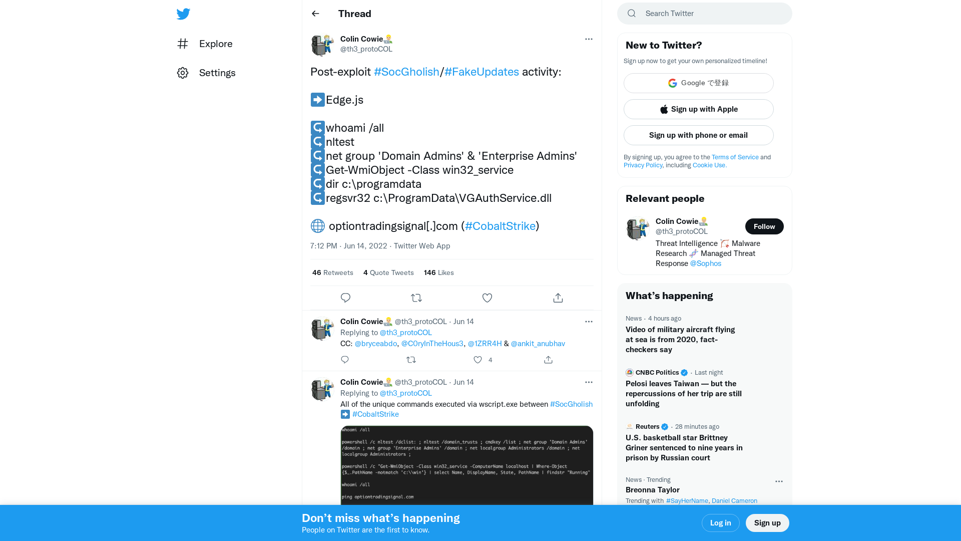 Colin Cowie👨🏼‍💻 on Twitter: "Post-exploit #SocGholish/#FakeUpdates activity: ➡️Edge.js ↪️whoami /all ↪️nltest ↪️net group 'Domain Admins' & 'Enterprise Admins' ↪️Get-WmiObject -Class win32_service ↪️dir c:\programdata ↪️regsvr32 c:\ProgramData\VGAuthService.dll 🌐 optiontradingsignal[.]com (#CobaltStrike)" / Twitter