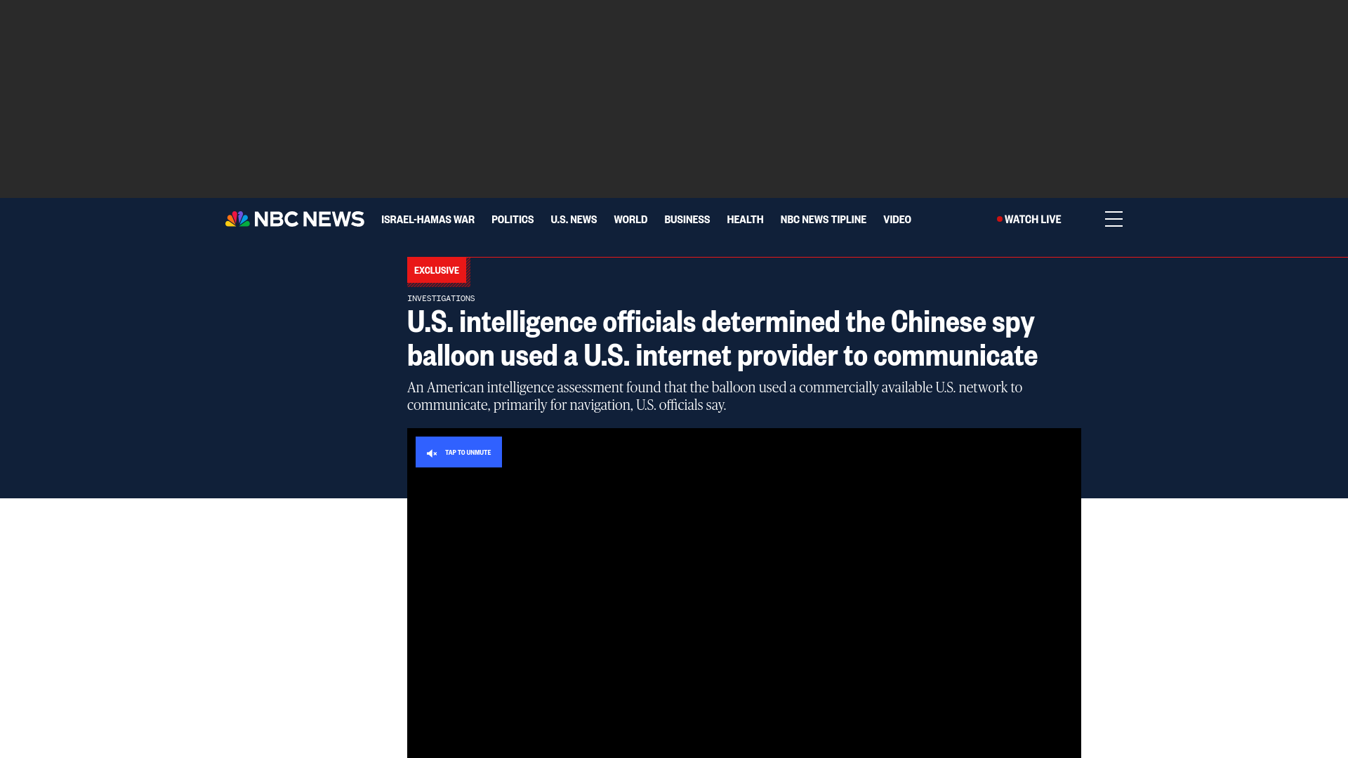 U.S. intelligence officials determined the Chinese spy balloon used a U.S. internet provider to communicate