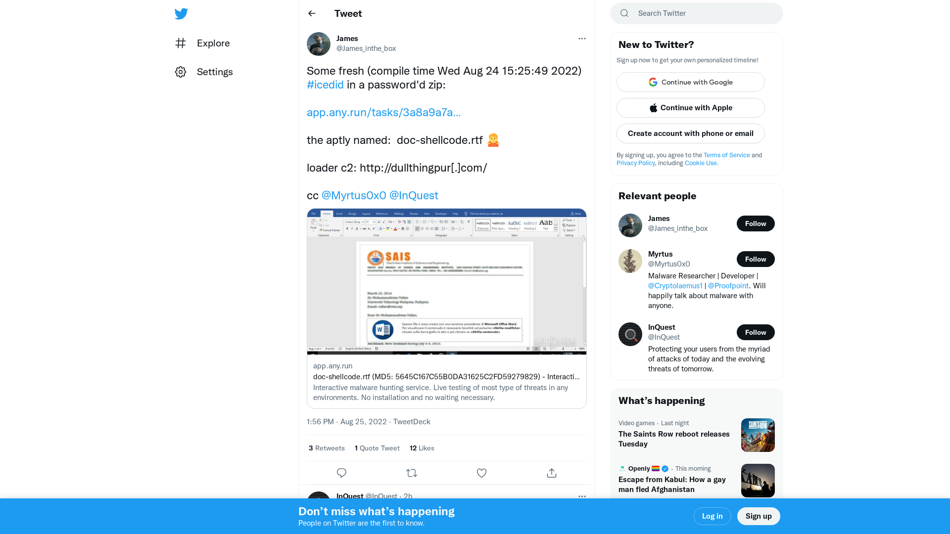 James on Twitter: "Some fresh (compile time Wed Aug 24 15:25:49 2022) #icedid in a password'd zip: https://t.co/eZcmnjedE4 the aptly named: doc-shellcode.rtf 🤷 loader c2: http://dullthingpur[.]com/ cc @Myrtus0x0 @InQuest" / Twitter