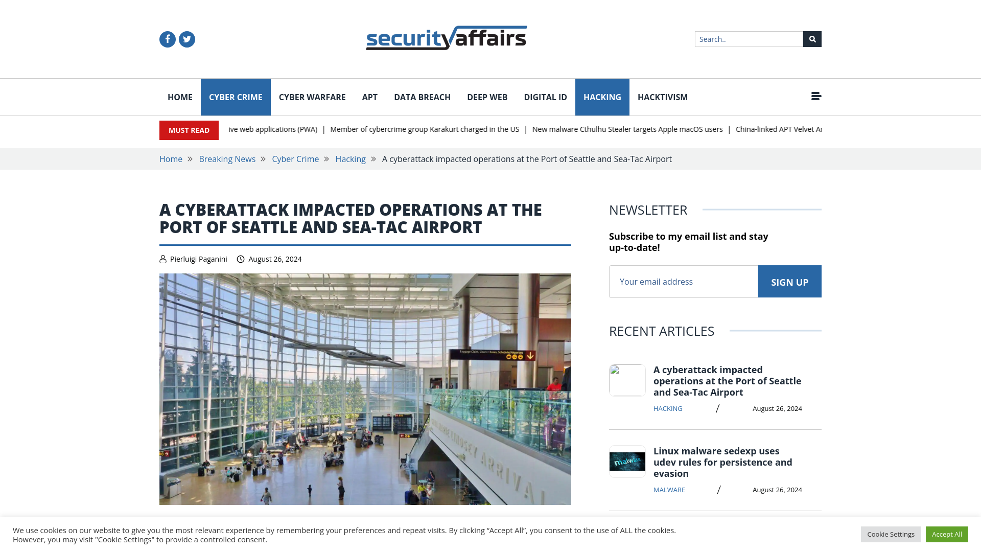 A cyberattack impacted operations at the Port of Seattle and Sea-Tac Airport