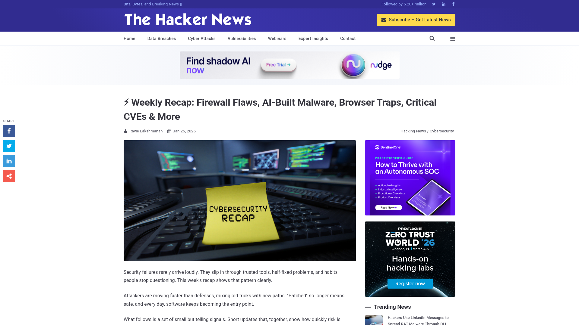 ⚡ Weekly Recap: Firewall Flaws, AI-Built Malware, Browser Traps, Critical CVEs & More