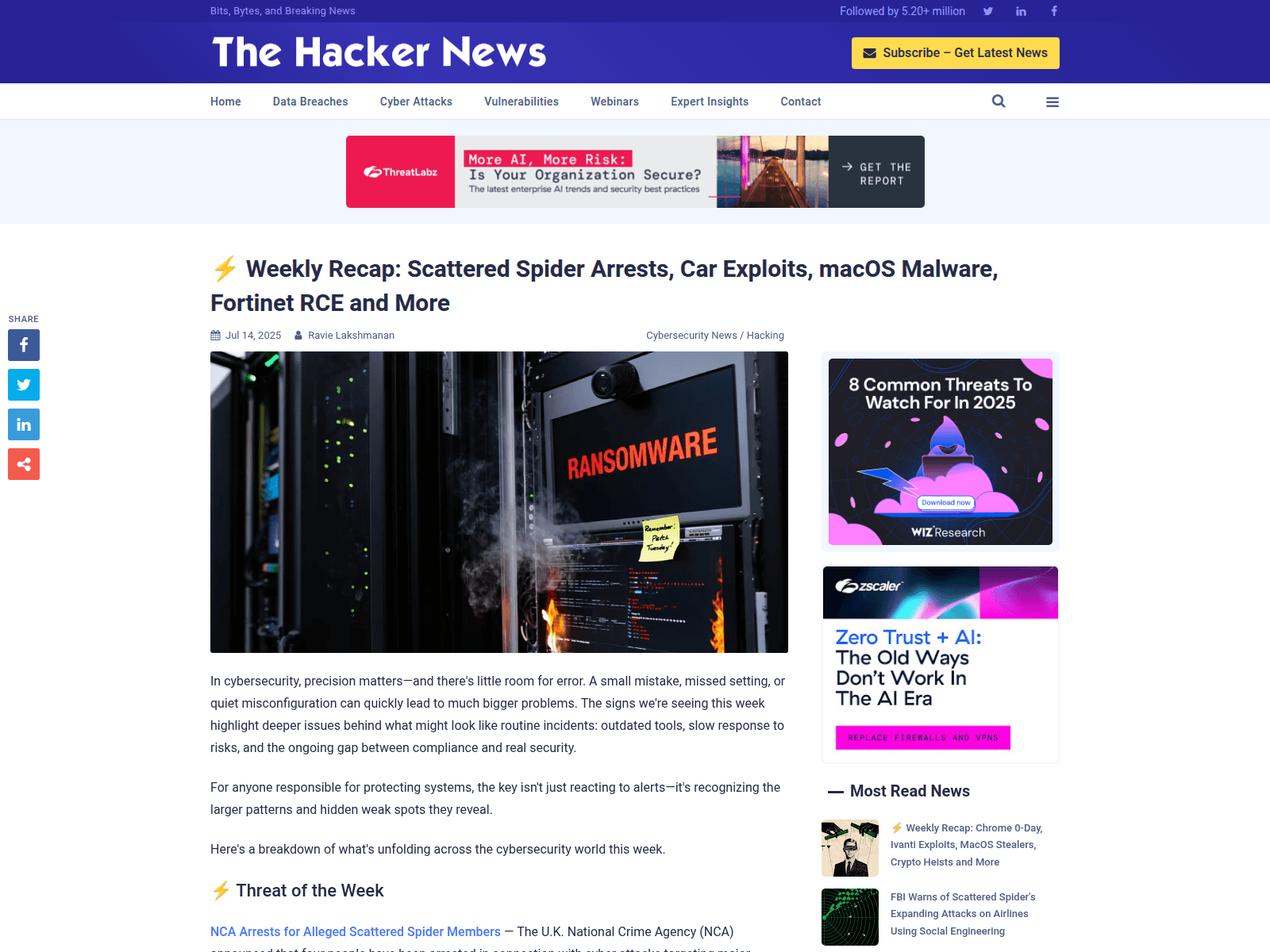 ⚡ Weekly Recap: Scattered Spider Arrests, Car Exploits, macOS Malware, Fortinet RCE and More