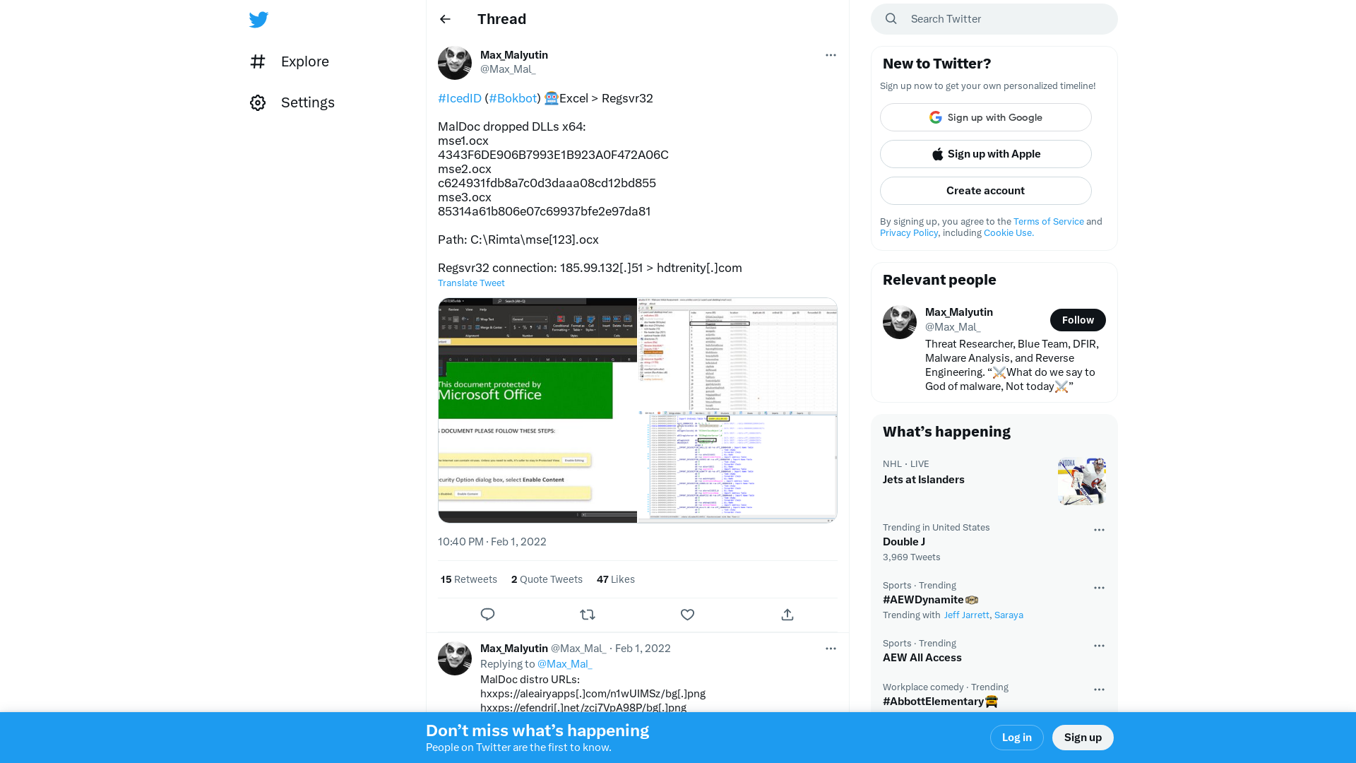 Max_Malyutin on Twitter: "#IcedID (#Bokbot) 🤖Excel > Regsvr32 MalDoc dropped DLLs x64: mse1.ocx 4343F6DE906B7993E1B923A0F472A06C mse2.ocx c624931fdb8a7c0d3daaa08cd12bd855 mse3.ocx 85314a61b806e07c69937bfe2e97da81 Path: C:\Rimta\mse[123].ocx Regsvr32 connection: 185.99.132[.]51 > hdtrenity[.]com https://t.co/Oo0V86ZeTq" / Twitter