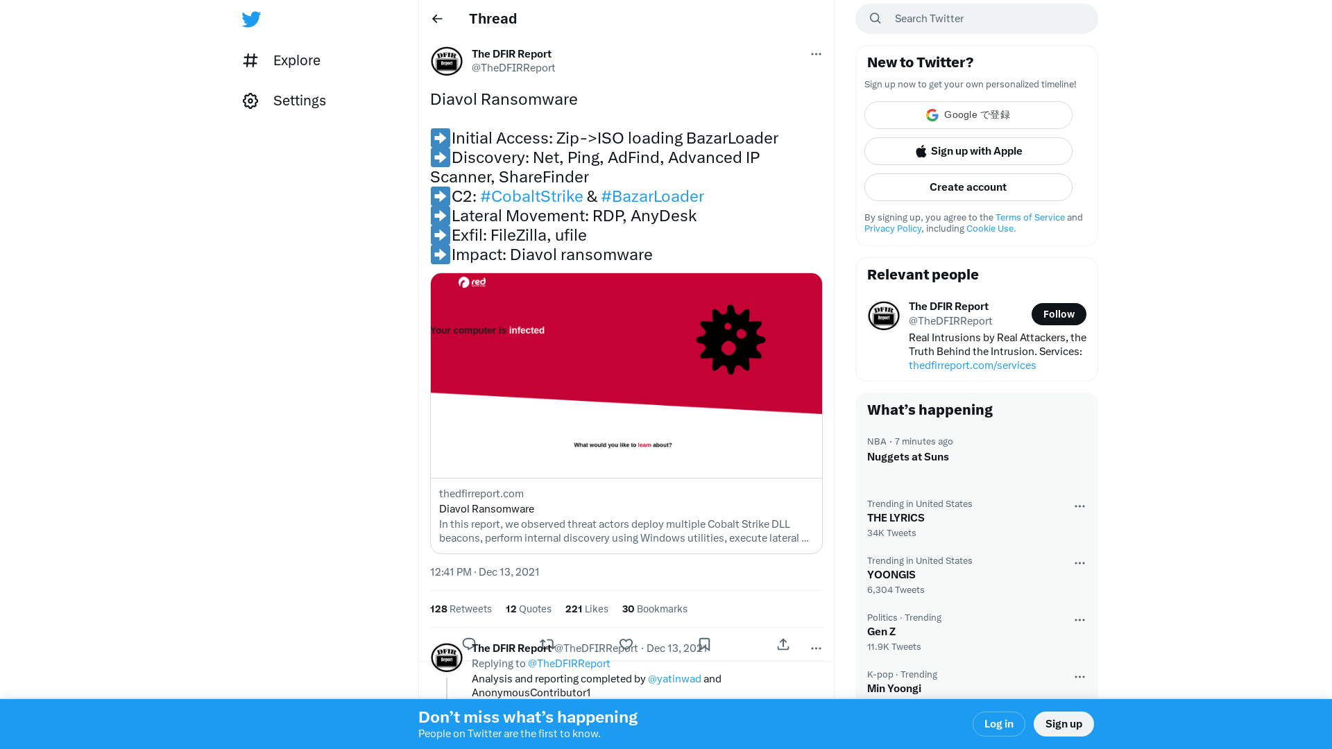 The DFIR Report on Twitter: "Diavol Ransomware ➡️Initial Access: Zip->ISO loading BazarLoader ➡️Discovery: Net, Ping, AdFind, Advanced IP Scanner, ShareFinder ➡️C2: #CobaltStrike &amp; #BazarLoader ➡️Lateral Movement: RDP, AnyDesk ➡️Exfil: FileZilla, ufile ➡️Impact: Diavol ransomware https://t.co/JWZGF83nqu" / Twitter