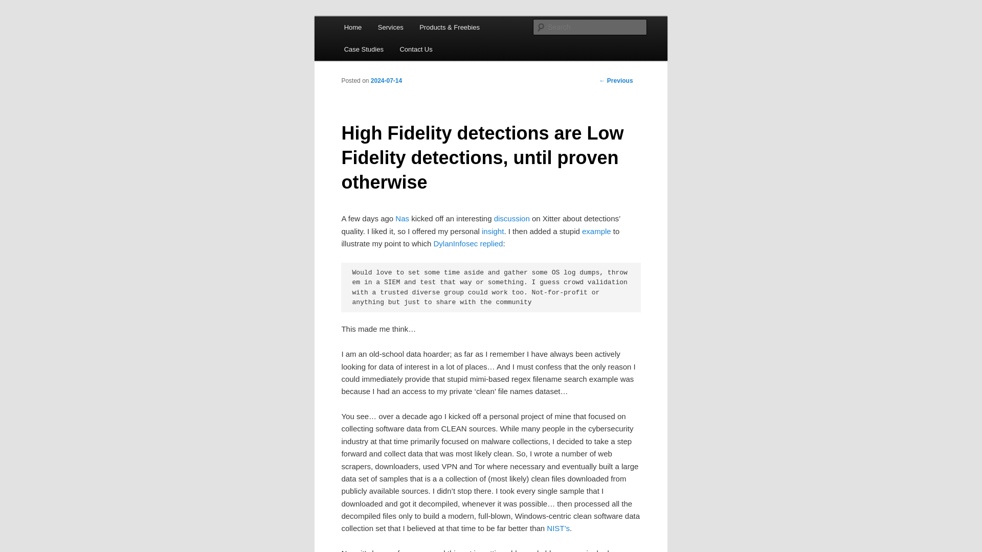 High Fidelity detections are Low Fidelity detections, until proven otherwise | Hexacorn