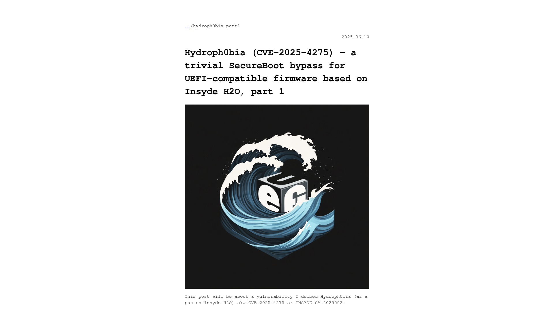 Hydroph0bia (CVE-2025-4275) - a trivial SecureBoot bypass for UEFI-compatible firmware based on Insyde H2O, part 1