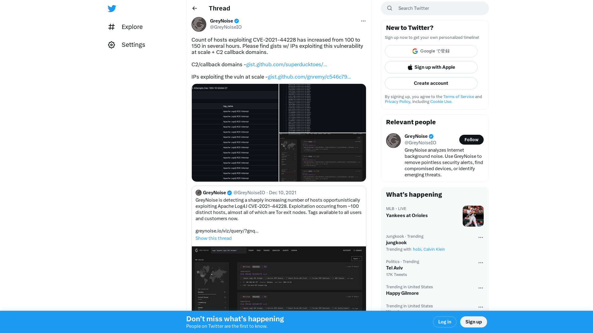 GreyNoise on Twitter: "Count of hosts exploiting CVE-2021-44228 has increased from 100 to 150 in several hours. Please find gists w/ IPs exploiting this vulnerability at scale + C2 callback domains. C2/callback domains -https://t.co/6BJ4rb8QX3 IPs exploiting the vuln at scale -https://t.co/NxcIwzWs6J https://t.co/slhUu9VPDT" / Twitter