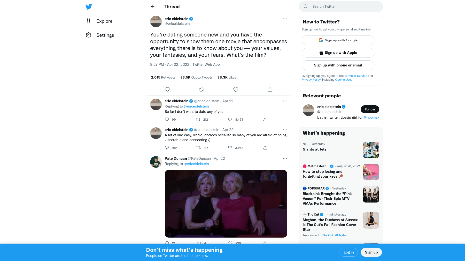 eric eidelstein on Twitter: "You're dating someone new and you have the opportunity to show them one movie that encompasses everything there is to know about you — your values, your fantasies, and your fears. What's the film?" / Twitter