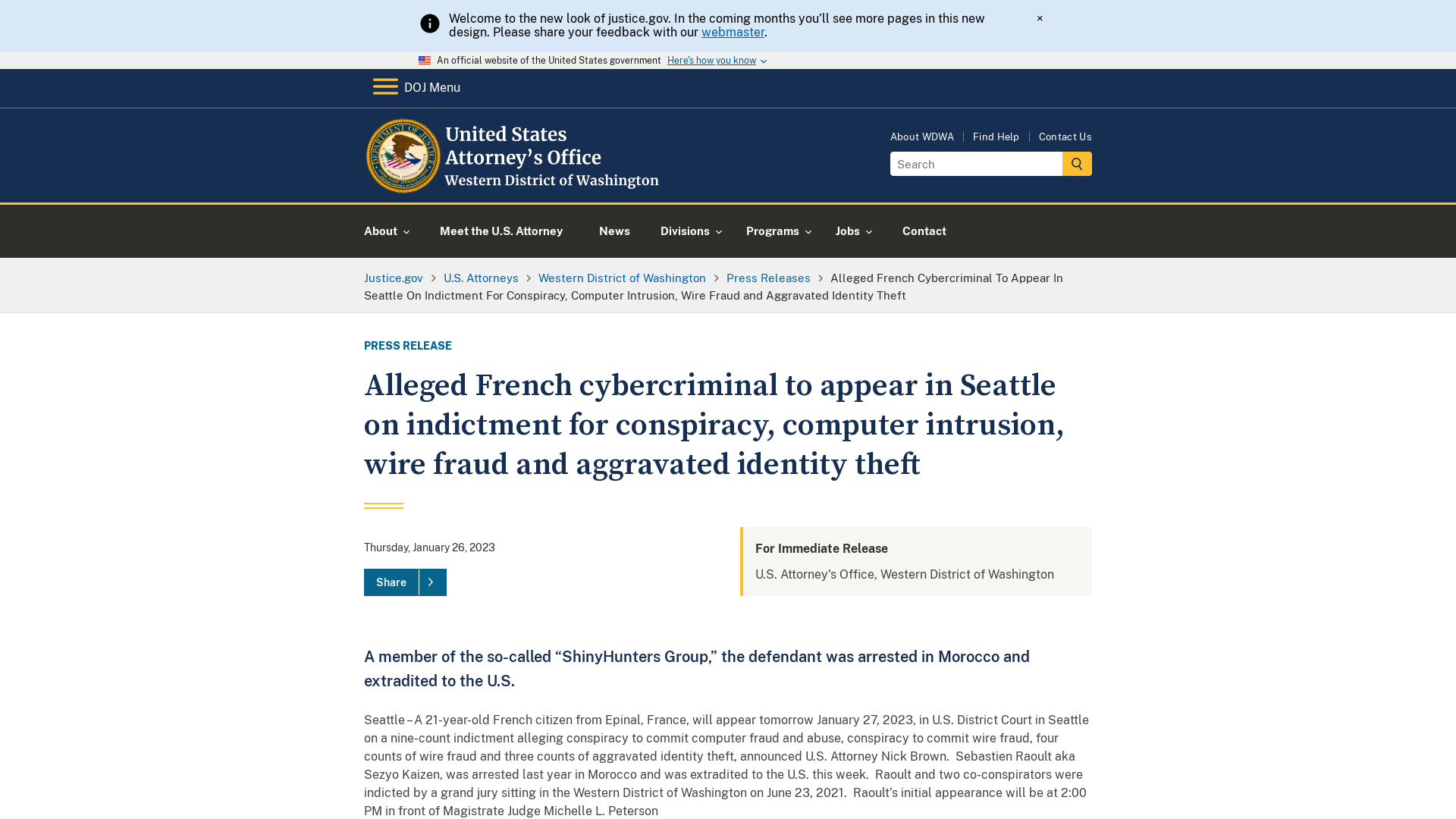 Western District of Washington | Alleged French cybercriminal to appear in Seattle on indictment for conspiracy, computer intrusion, wire fraud and aggravated identity theft | United States Department of Justice