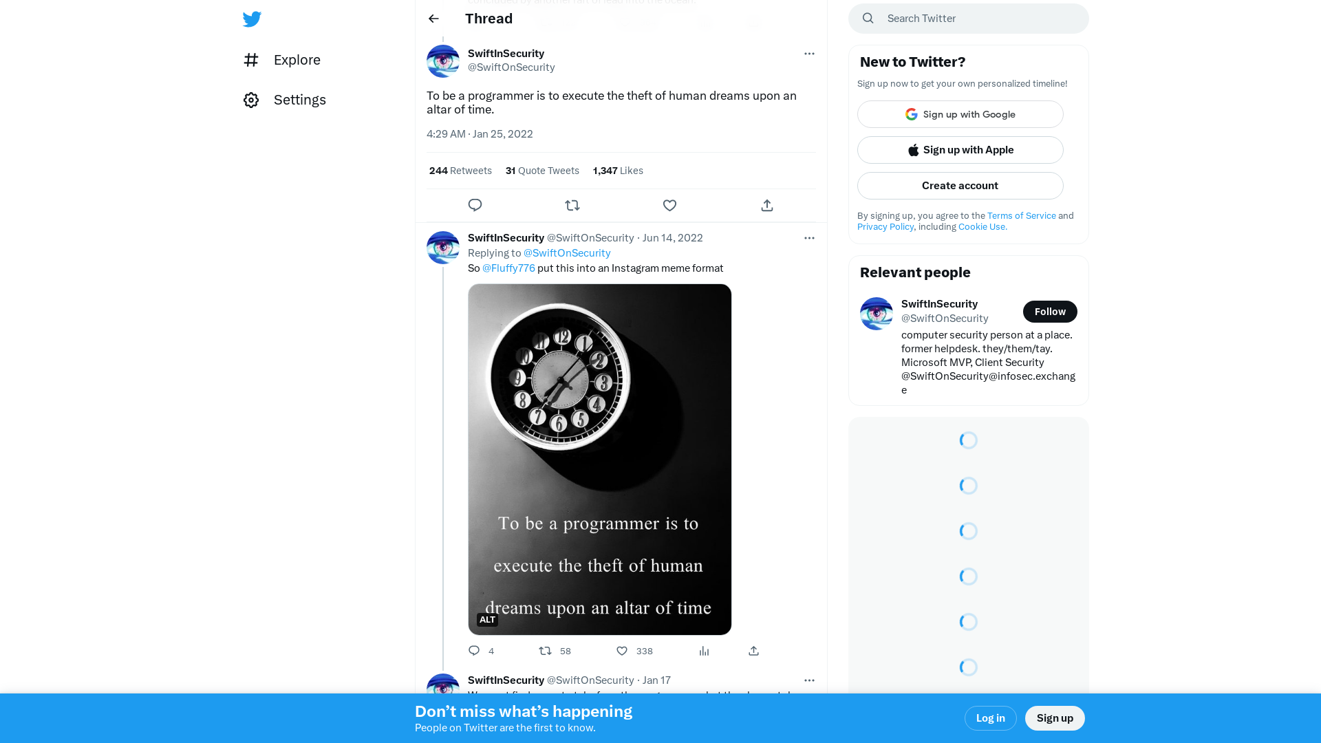 SwiftInSecurity on Twitter: "To be a programmer is to execute the theft of human dreams upon an altar of time." / Twitter