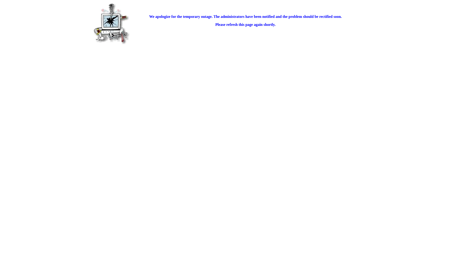 We are sorry for the temporary outage.