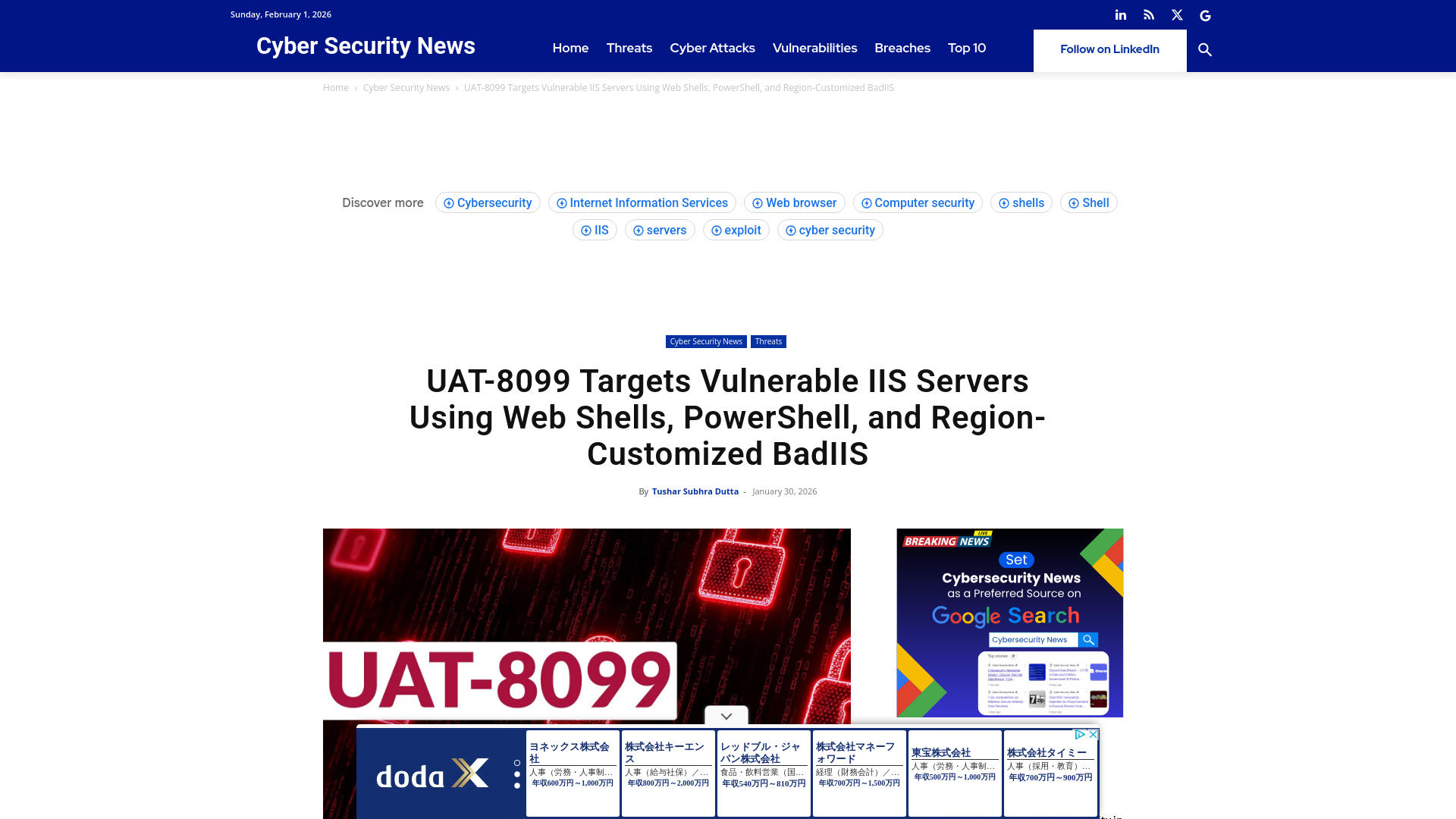 UAT-8099 Targets Vulnerable IIS Servers Using Web Shells, PowerShell, and Region-Customized BadIIS