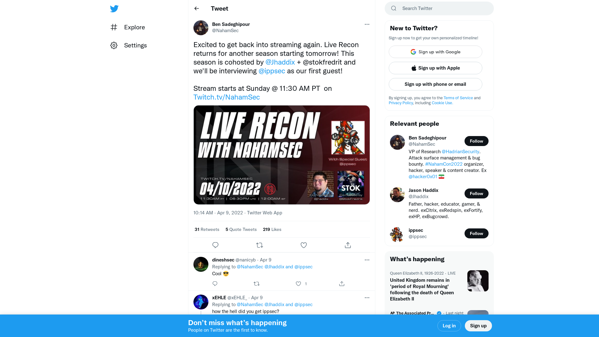 Ben Sadeghipour on Twitter: "Excited to get back into streaming again. Live Recon returns for another season starting tomorrow! This season is cohosted by @Jhaddix + @stokfredrit and we'll be interviewing @ippsec as our first guest! Stream starts at Sunday @ 11:30 AM PT on https://t.co/zR0azHNvet https://t.co/OwcOTz86WI" / Twitter
