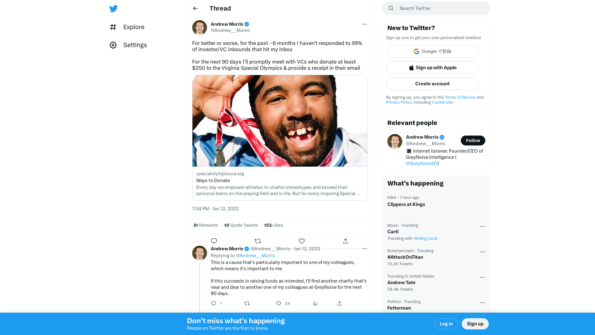 Andrew Morris on Twitter: "For better or worse, for the past ~6 months I haven't responded to 99% of investor/VC inbounds that hit my inbox For the next 90 days I'll promptly meet with VCs who donate at least $250 to the Virginia Special Olympics &amp; provide a receipt in their email https://t.co/fJFSu1eOyN" / Twitter