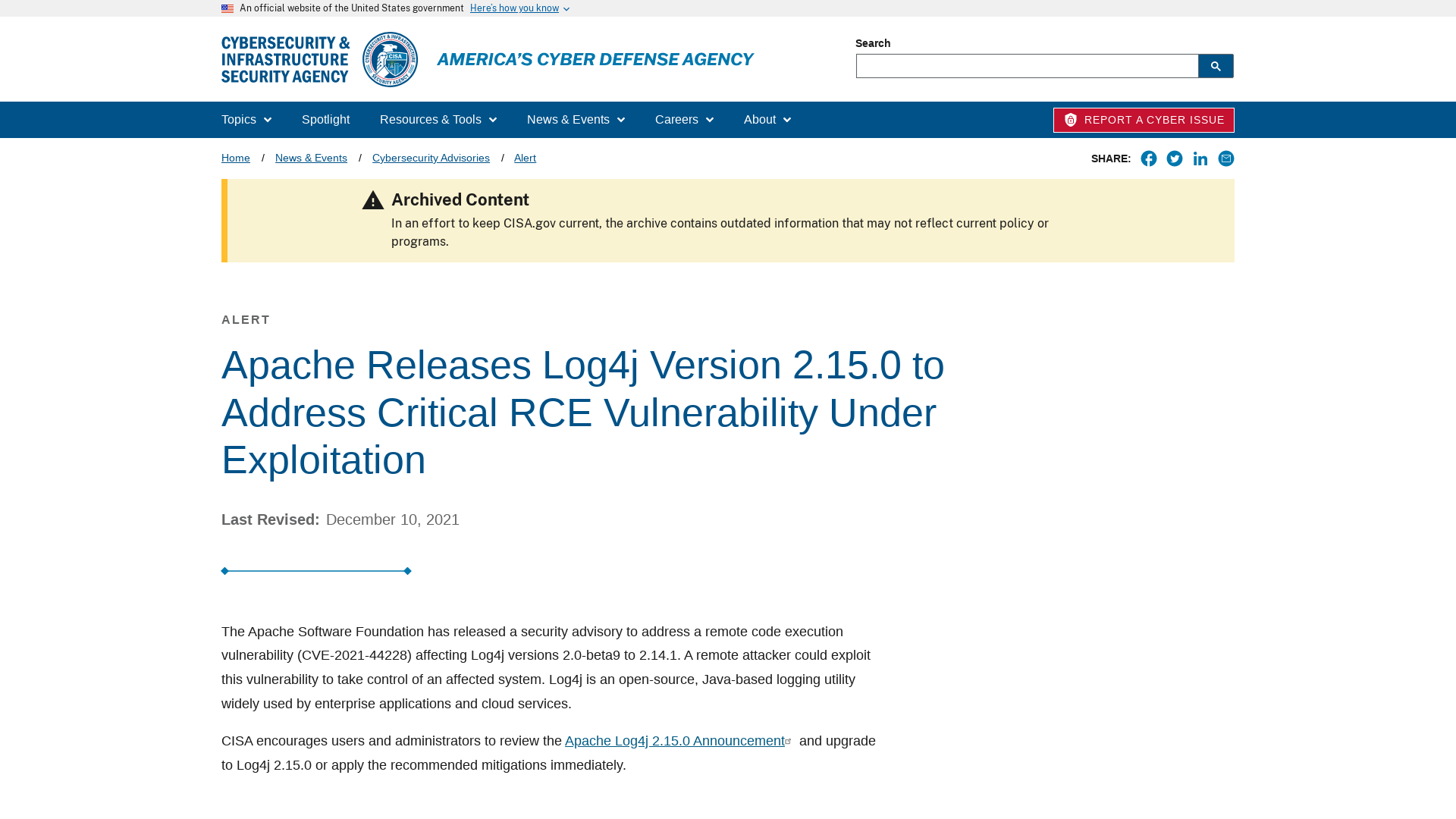 Apache Releases Log4j Version 2.15.0 to Address Critical RCE Vulnerability Under Exploitation | CISA