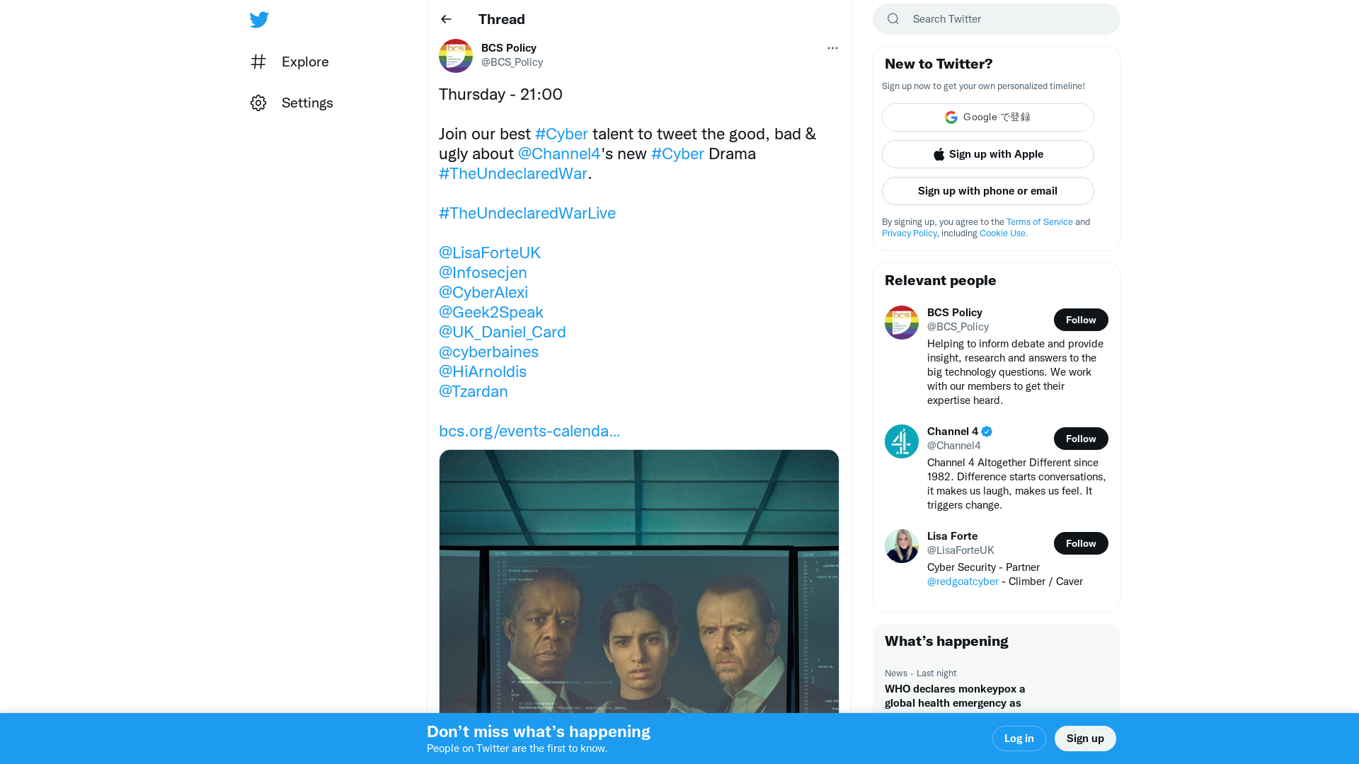 BCS Policy on Twitter: "Thursday - 21:00 Join our best #Cyber talent to tweet the good, bad & ugly about @Channel4's new #Cyber Drama #TheUndeclaredWar. #TheUndeclaredWarLive @LisaForteUK @Infosecjen @CyberAlexi @Geek2Speak @UK_Daniel_Card @cyberbaines @HiArnoldis @Tzardan https://t.co/A4ULwGnZg2 https://t.co/0AbIVf2dlz" / Twitter