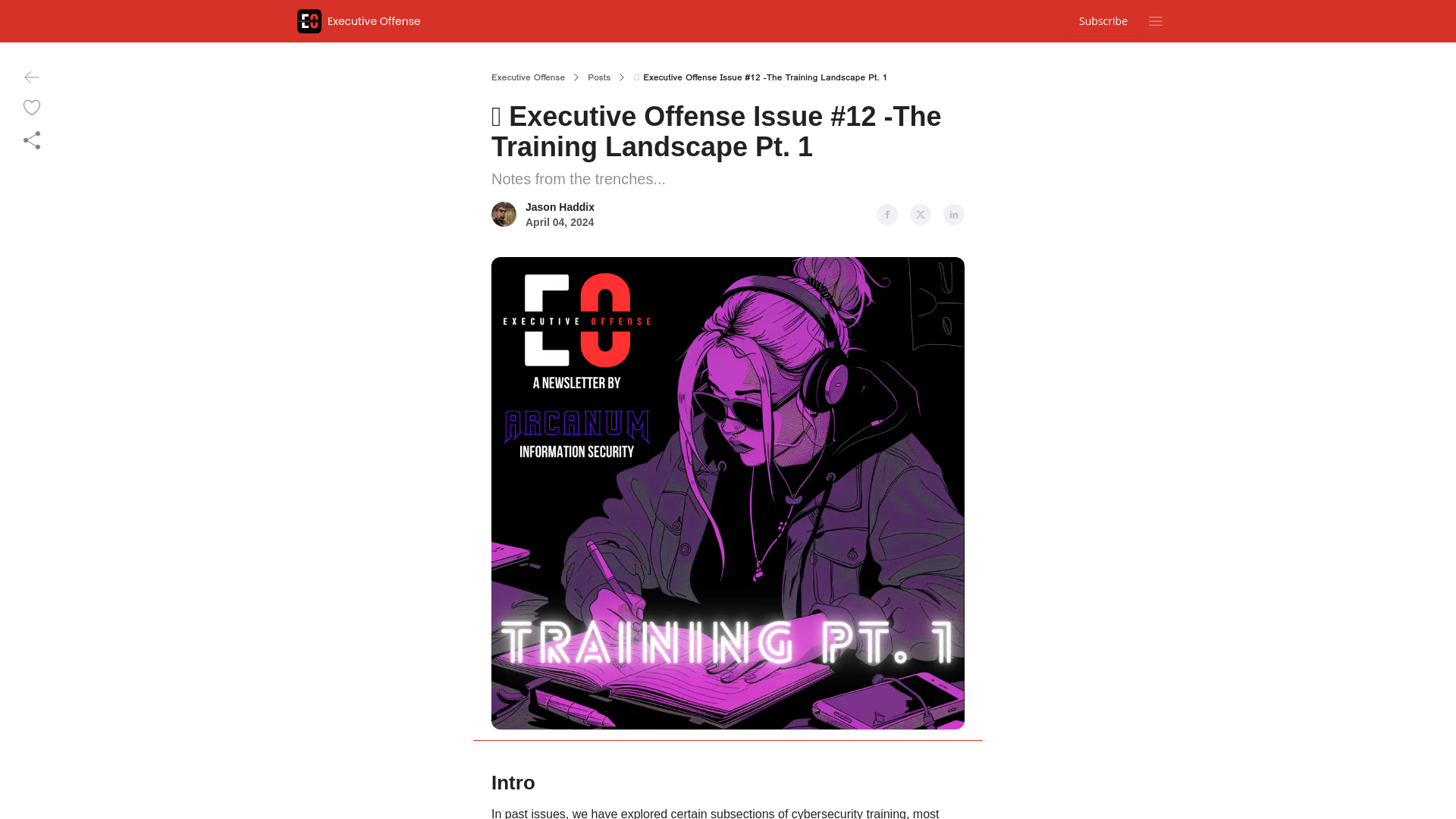 🔴 Executive Offense Issue #12 -The Training Landscape Pt. 1