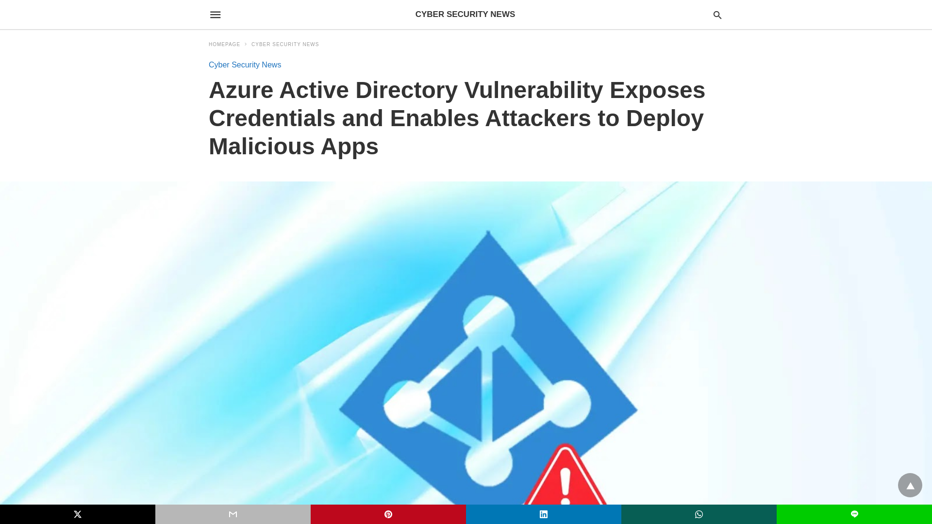 Azure Active Directory Vulnerability Exposes credentials and Enables Attackers to Deploy Malicious Apps