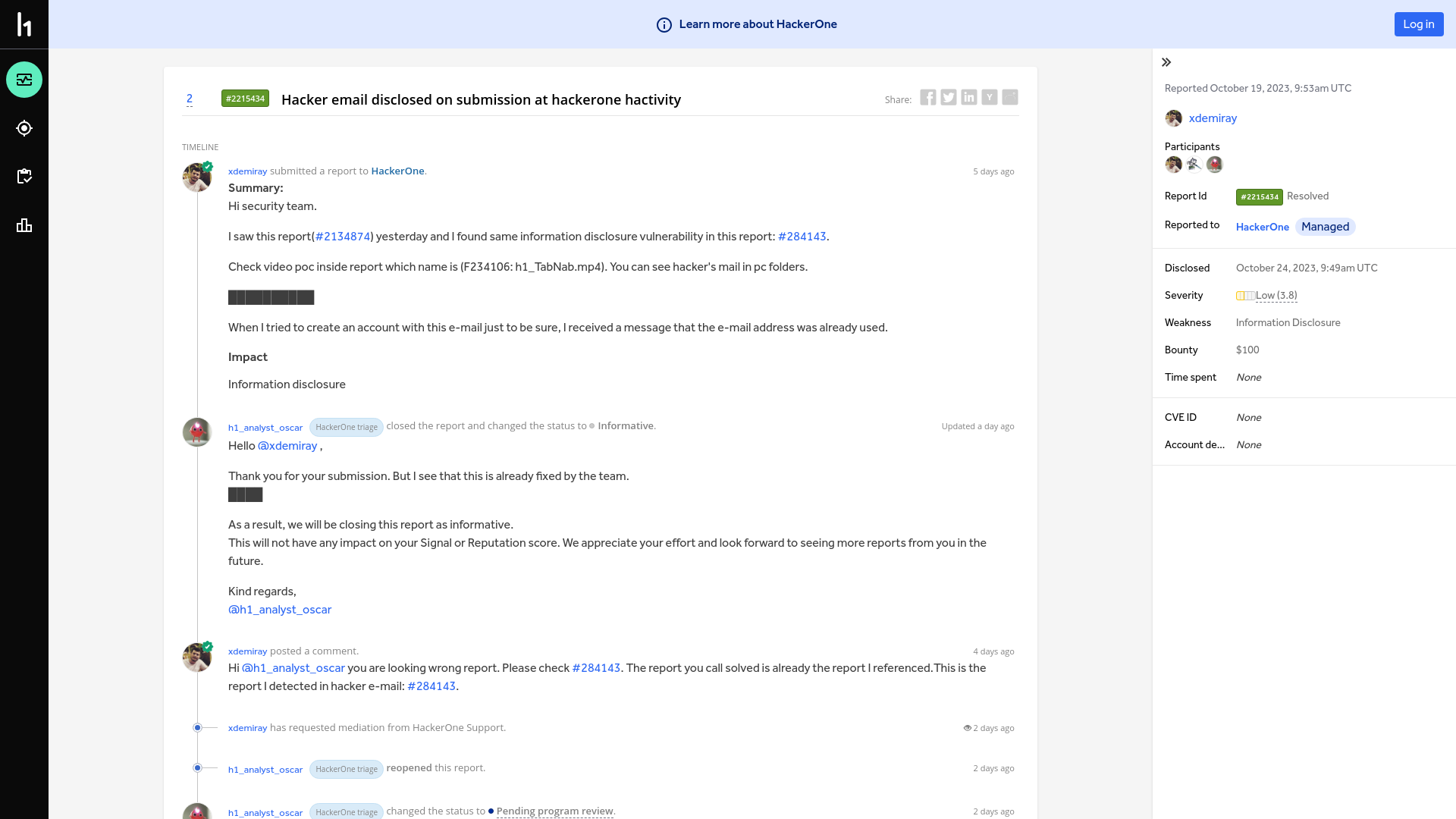 HackerOne | Report #2215434 - Hacker email disclosed on submission at hackerone hactivity | HackerOne