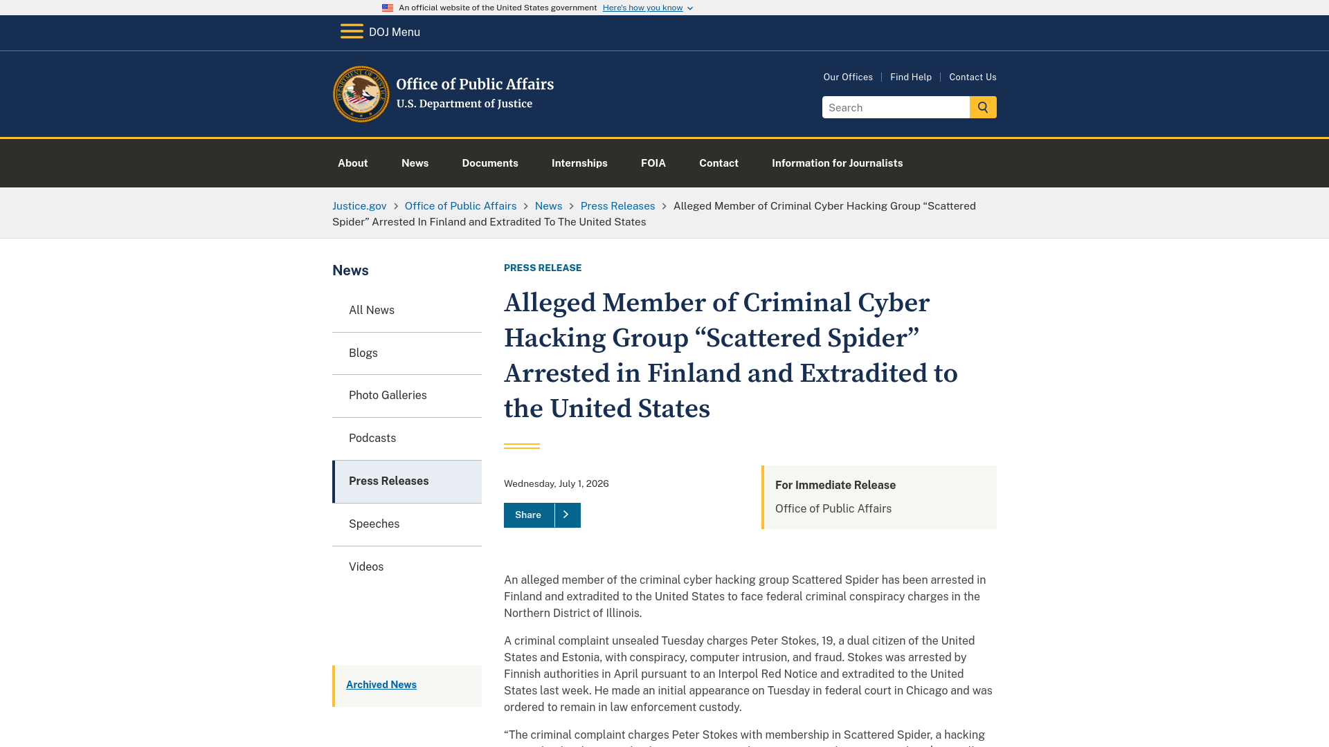 Office of Public Affairs | Alleged Member of Criminal Cyber Hacking Group “Scattered Spider” Arrested in Finland and Extradited to the United States | United States Department of Justice