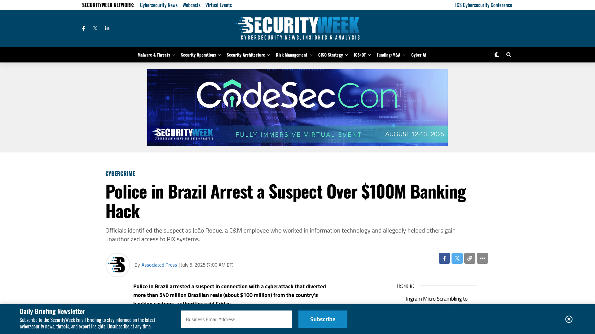 Police in Brazil Arrest a Suspect Over $100M Banking Hack - SecurityWeek