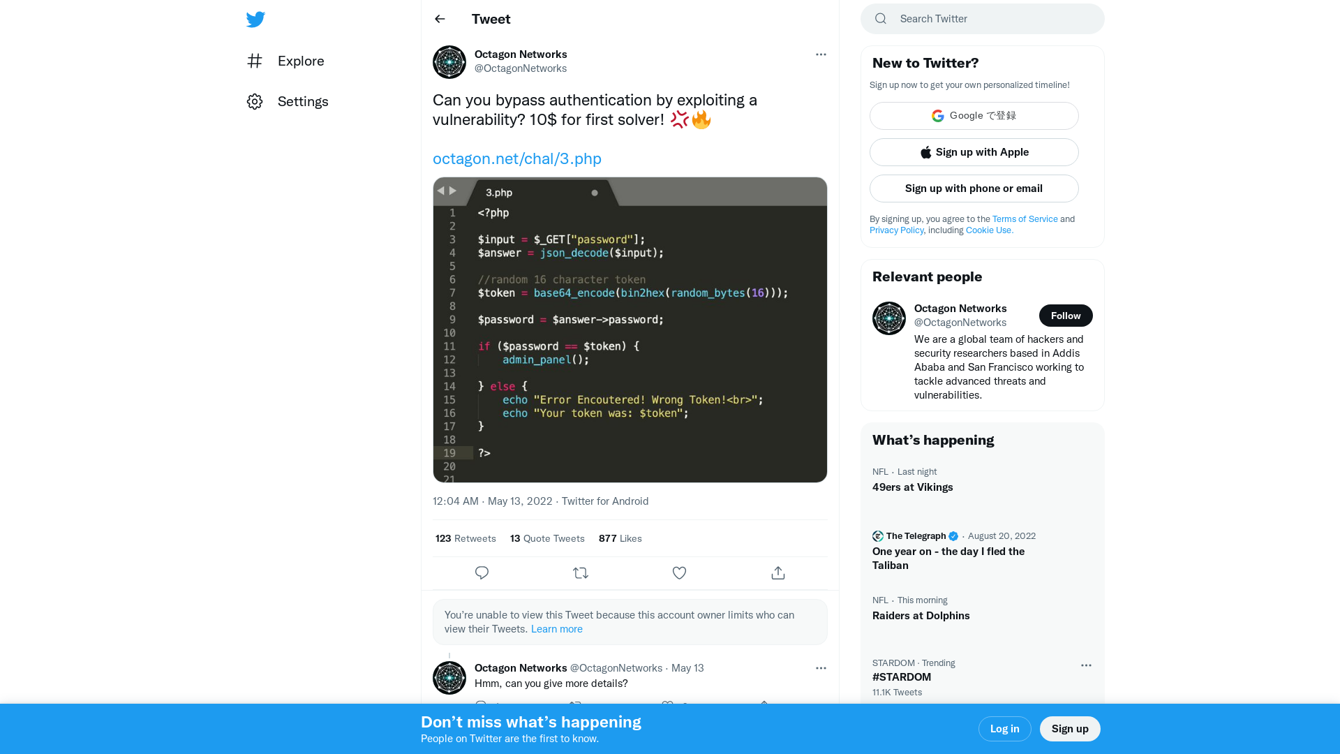 Octagon Networks on Twitter: "Can you bypass authentication by exploiting a vulnerability? 10$ for first solver! 💢🔥 https://t.co/GCk8tBfJUF https://t.co/aFLxJYqzxN" / Twitter