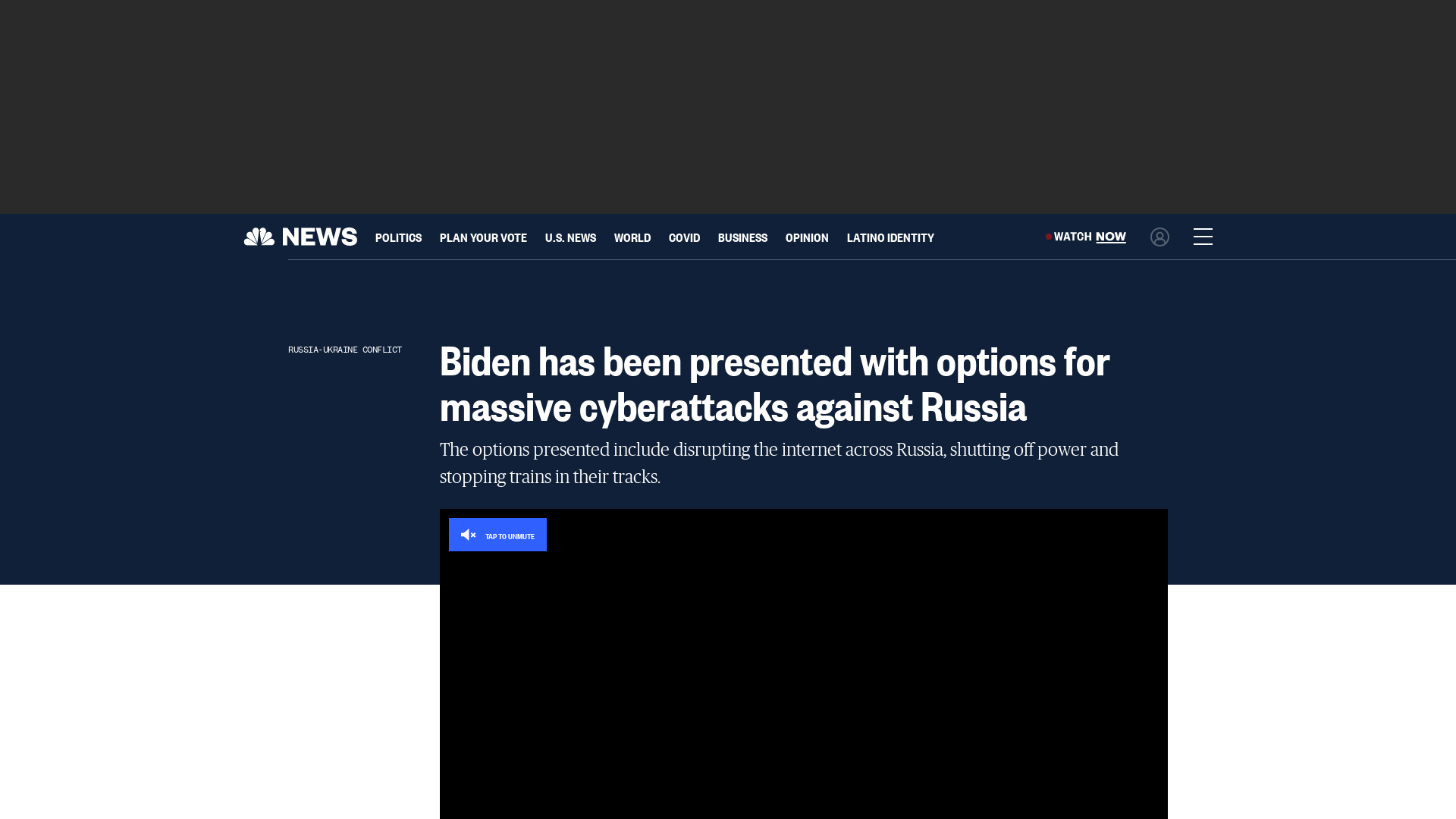 Biden has been presented with options for massive cyberattacks against Russia