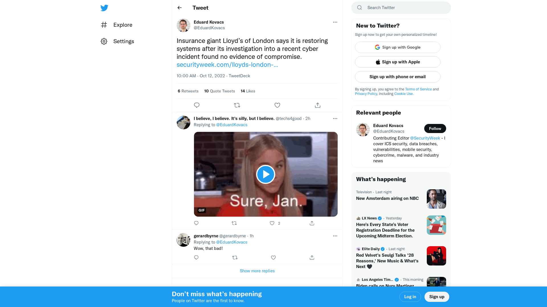 Eduard Kovacs on Twitter: "Insurance giant Lloyd’s of London says it is restoring systems after its investigation into a recent cyber incident found no evidence of compromise. https://t.co/CUXTQOuCwP" / Twitter