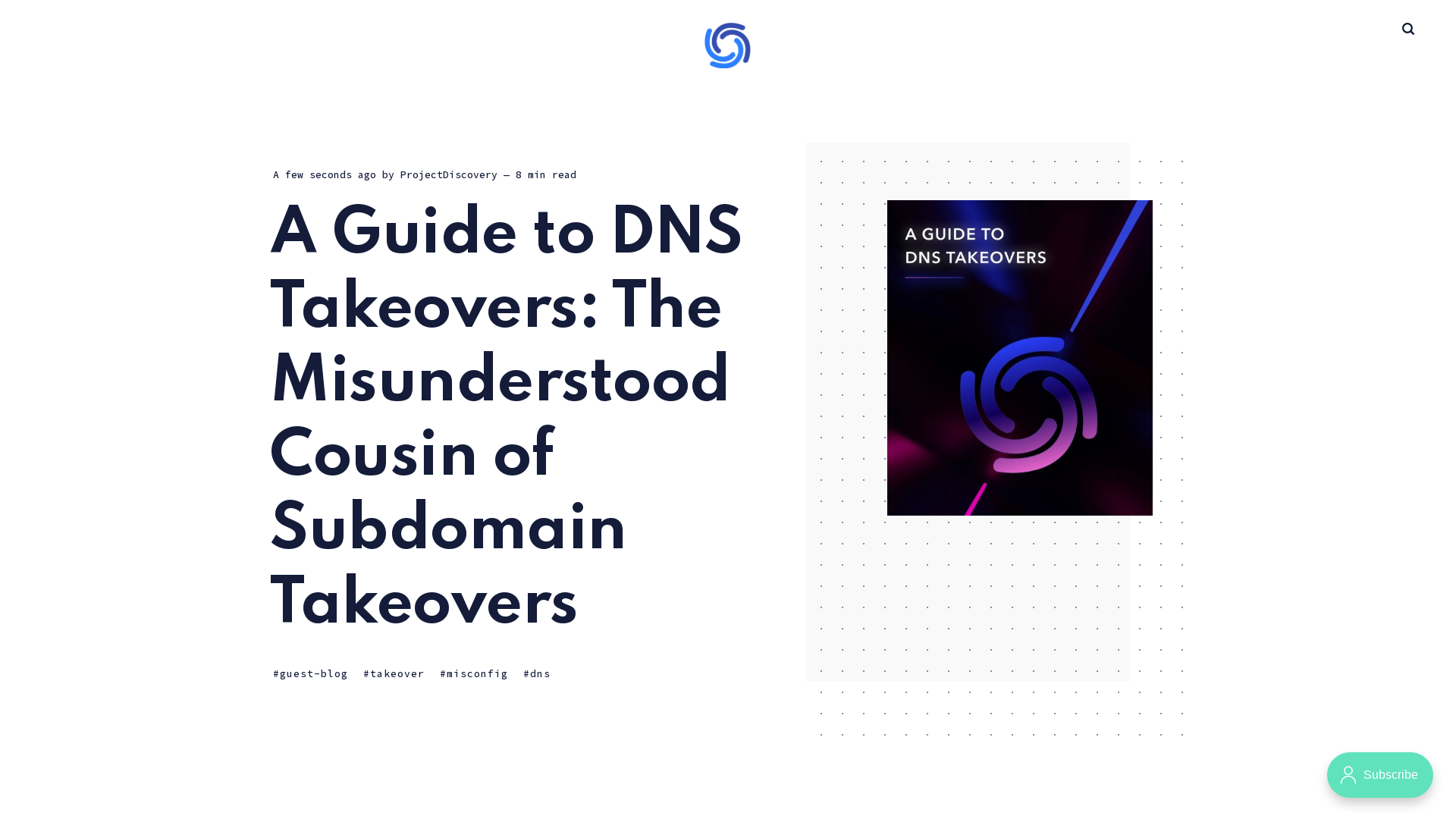 A Guide to DNS Takeovers: The Misunderstood Cousin of Subdomain Takeovers