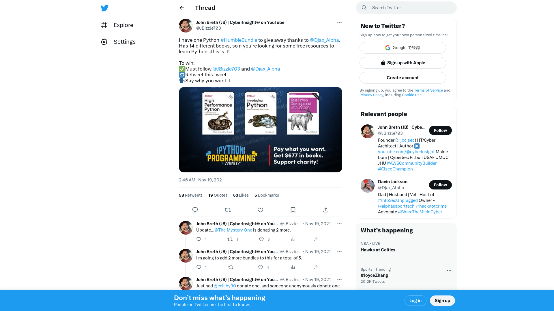 John Breth (JB) | CyberInsight® on YouTube on Twitter: "I have one Python #HumbleBundle to give away thanks to @Djax_Alpha. Has 14 different books, so if you're looking for some free resources to learn Python...this is it! To win: ✅Must follow @JBizzle703 and @Djax_Alpha 🔁Retweet this tweet 🗣️Say why you want it https://t.co/iQjEuYcmVh" / Twitter